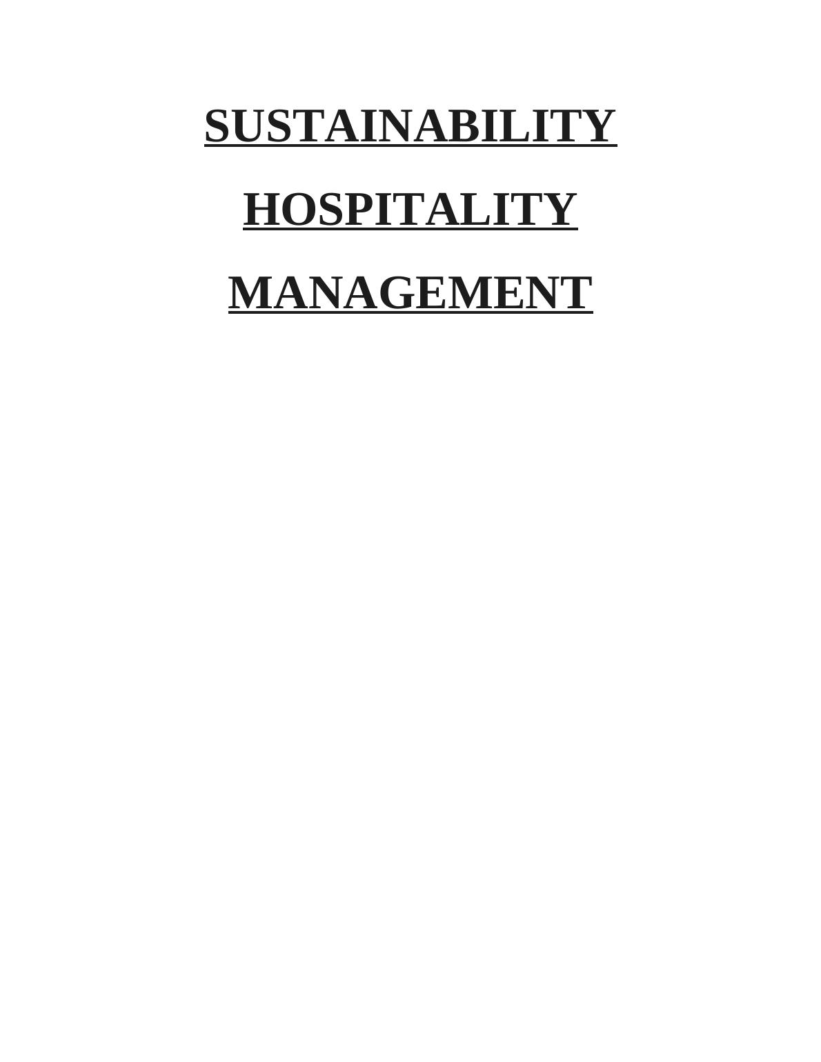 Sustainability Hospitality Management : Assignment_1