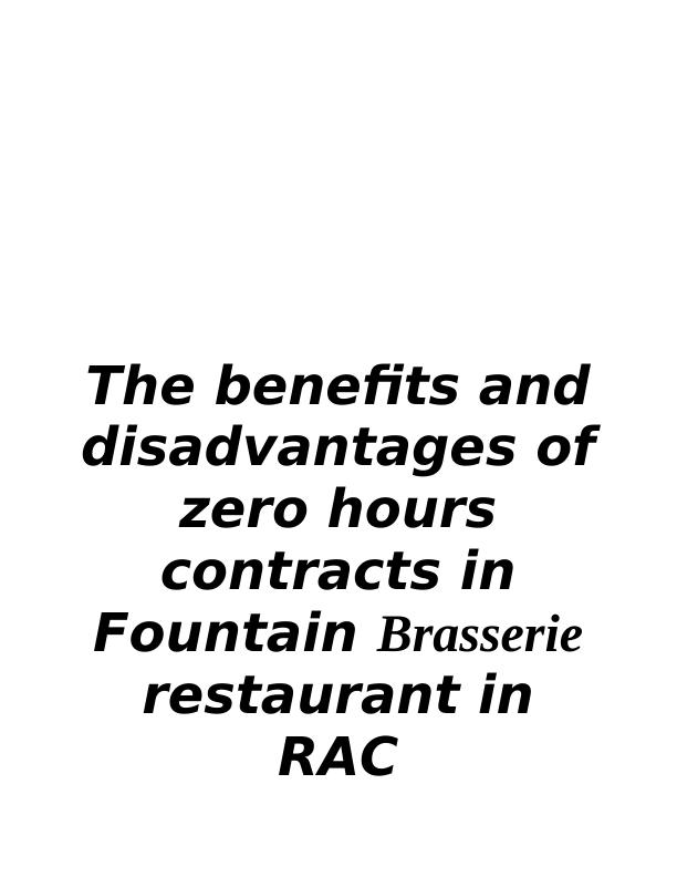 Benefits and Disadvantages of Zero Hours Contracts in Fountain Brasserie Restaurant in RAC_1