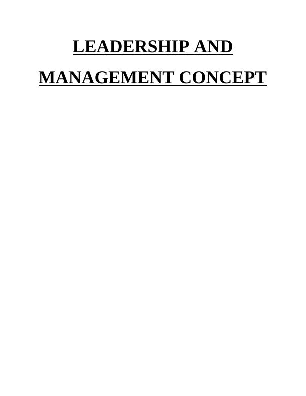 Concepts Of Leadership And Management: Assignment_1