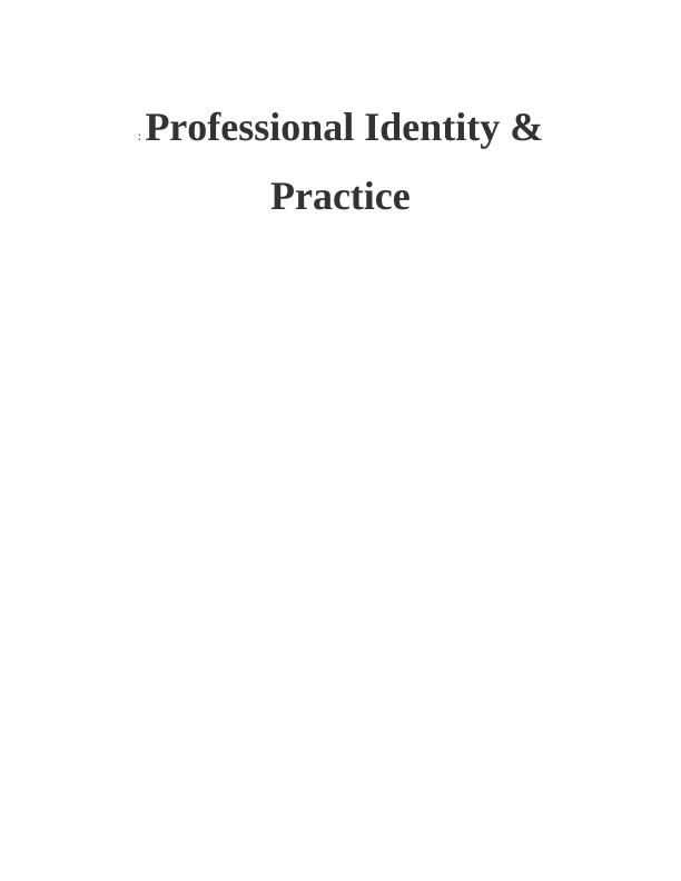 Professional Identity & Practice_1