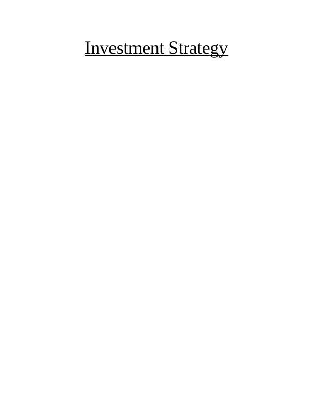 Question -1 4 Investment Strategy Question -1 4 Company Profile_1