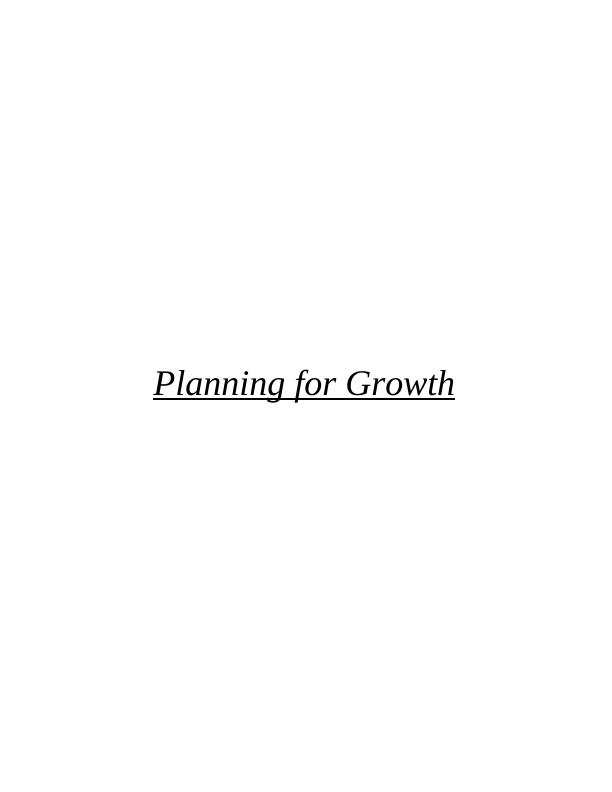 (Doc) Planning for Growth | Assignment_1