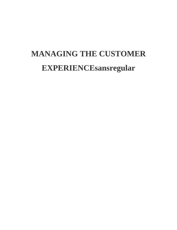 Managing the Customer Experience Assignment : Hazev_1
