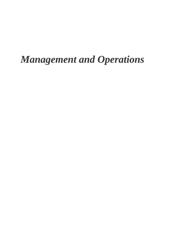 Approaches to Operations Management and Role of Leaders and Managers_1