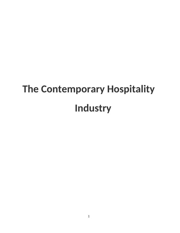 The Contemporary Hospitality Industry Assignment - (PPT)_1