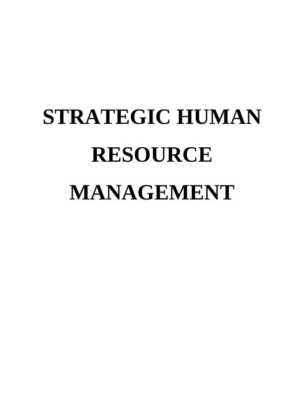 Strategic Human Resource Management in an expanding organisation_1