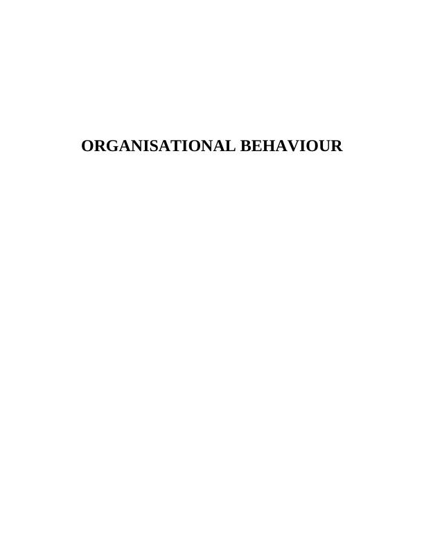 Organisational Behaviour And Its Role In Management Of Business (PDF)_1