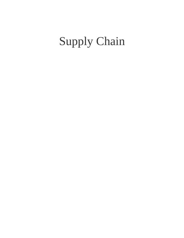 Supply Chain Strategy Assignment Sample_1