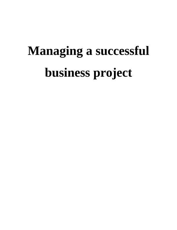 Managing Successful Business Project – H&M_1
