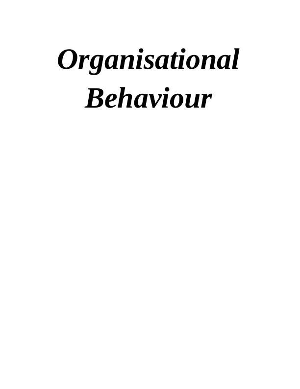 Organisational Behaviour of BBC Analysis_1