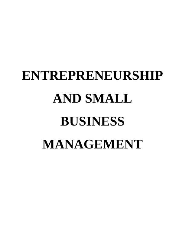Entrepreneurship in Small Business Management Report_1