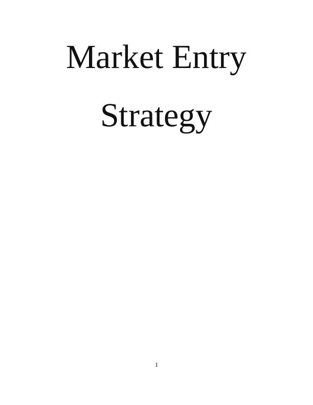 Market Entry Strategy of UK Supermarket : Report_1