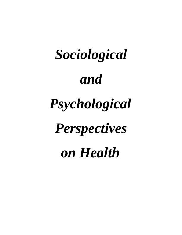 Sociological and Psychological Perspectives on Health_1