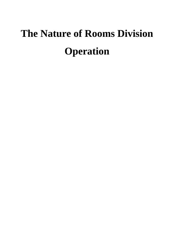 The Nature of Rooms Division Operation_1