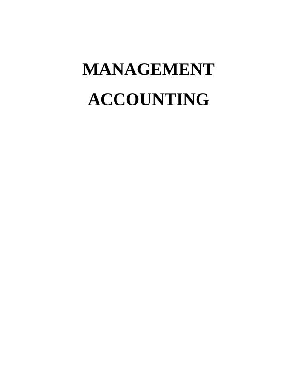 MANAGEMENT ACCOUNTING AND COGS Report_1