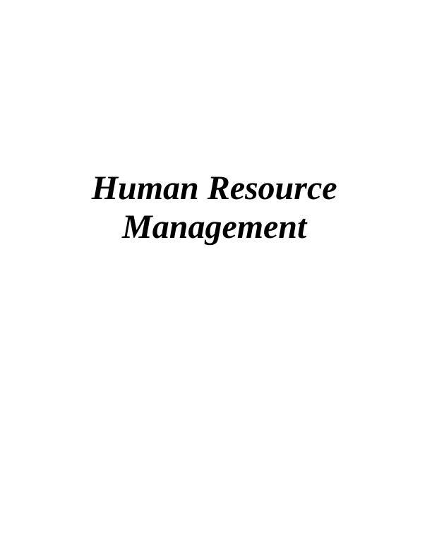 Human Resource Management Assignment - Marks & Spencer_1