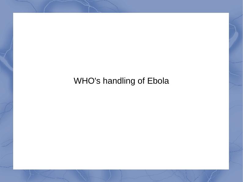 WHO's handling of Ebola_1