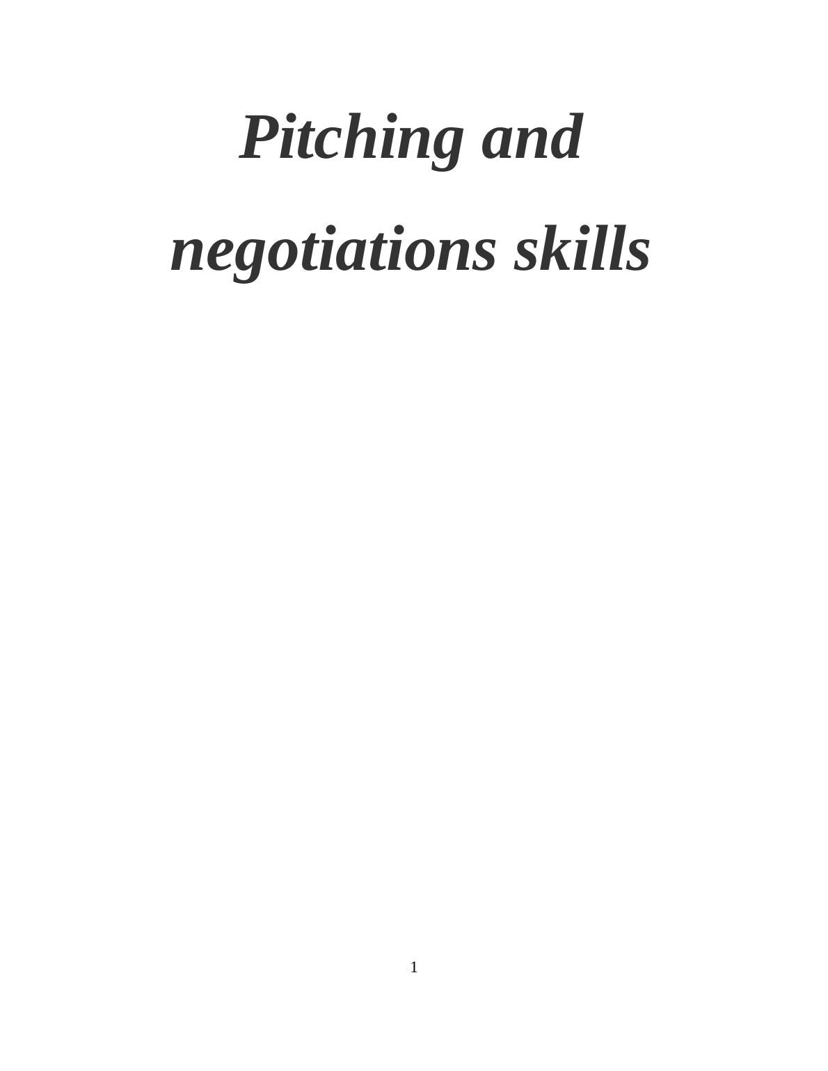 Pitching and Negotiations Skills: A Guide for Success_1