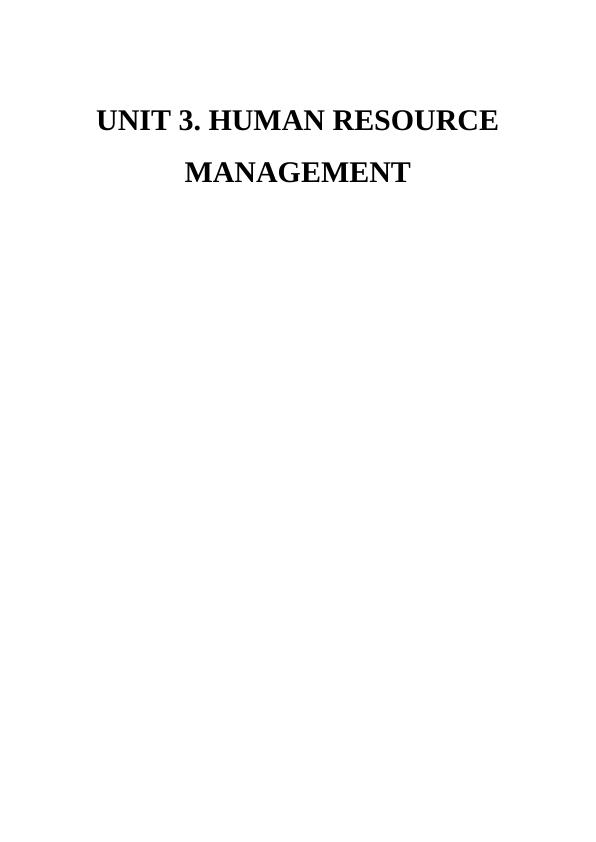 Responsibilities Of the Human Resource ManagementUNIT 3. HUMAN RESOURCE MANAGEMENT. Table of contents. T_1