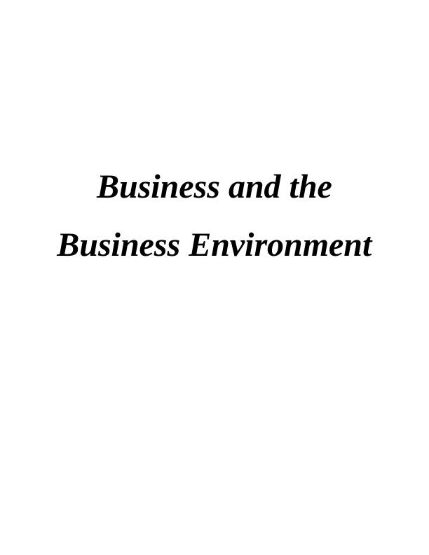 Business and the Business Environment - Assignment Solved_1