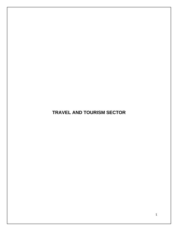 The Historical Developments in the Travel and Tourism Sector_1
