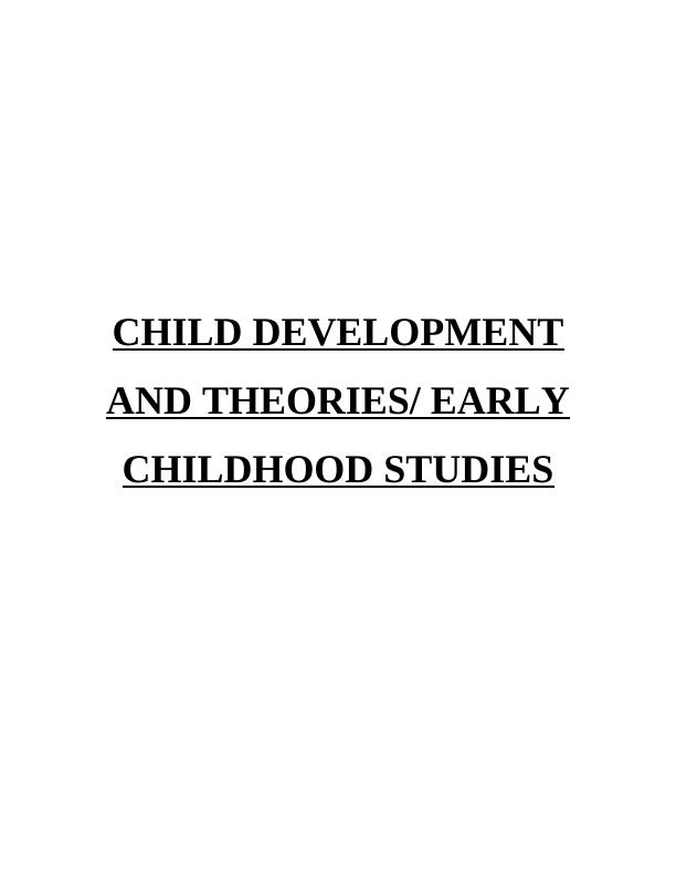 Child Development Theories - Assignment_1