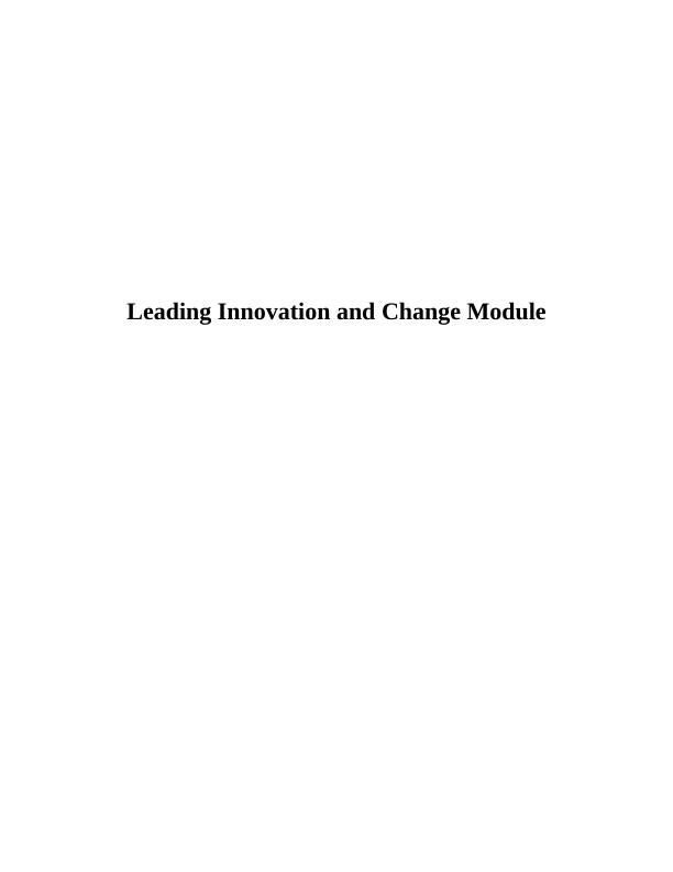 Leading Innovation and Change Module | Report_1