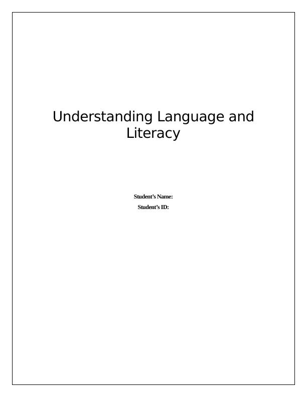 Understanding Language and Literacy_1