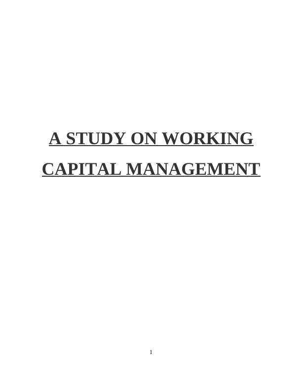 A Study on Working Capital Management_1