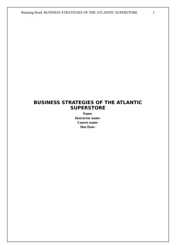 Business Strategies of the Atlantic Superstore Report 2022_1