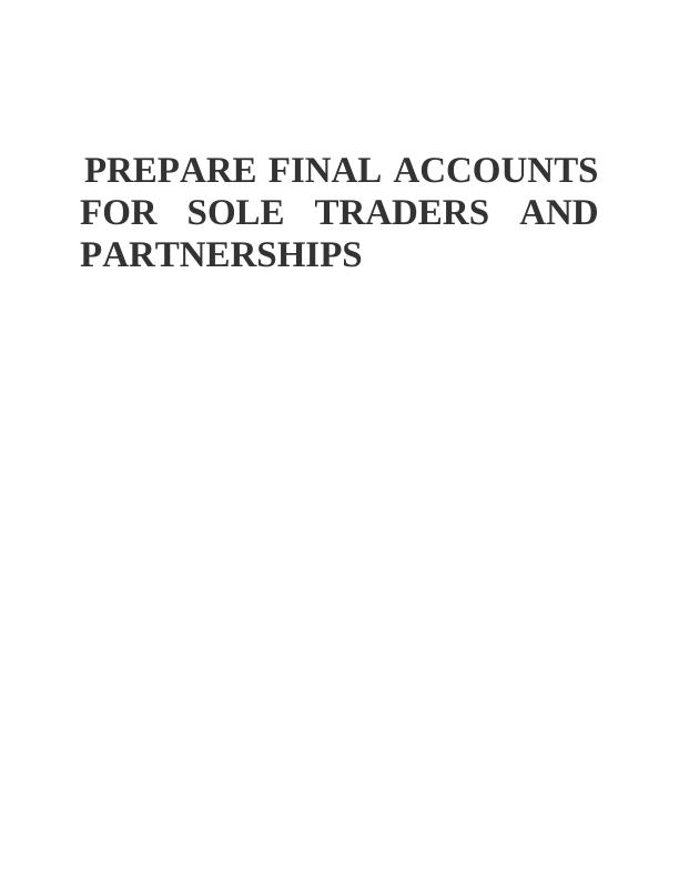 Prepare Final Accounts for Sole Traders and Partnerships Assignment_1