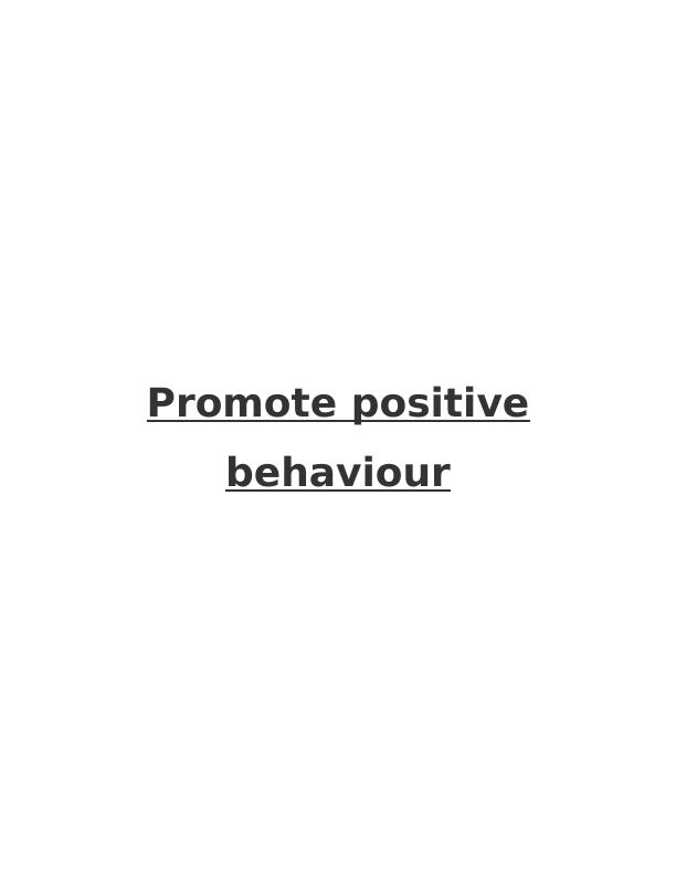 Promote Positive Behaviour in Health Care Sector : Report_1
