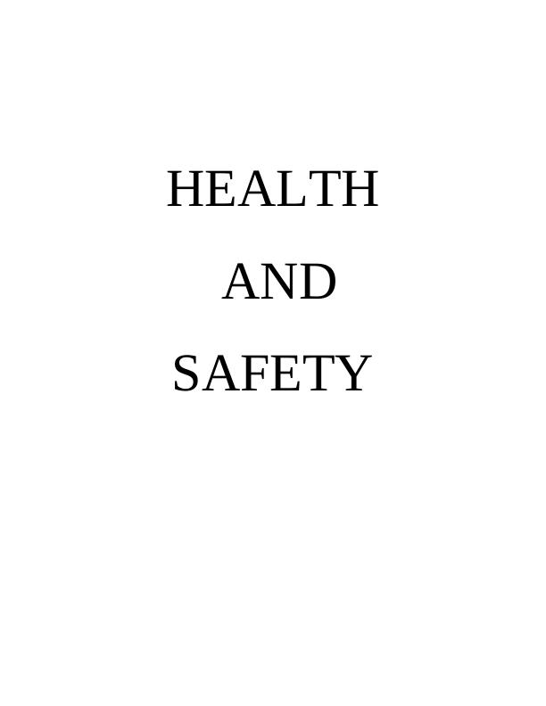 Health &Safety Assignment_1