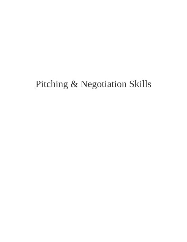 Pitching & Negotiation Skills : Assignment_1