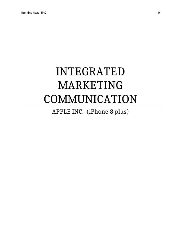 Integrated Marketing Communication : Apple - Desklib_1