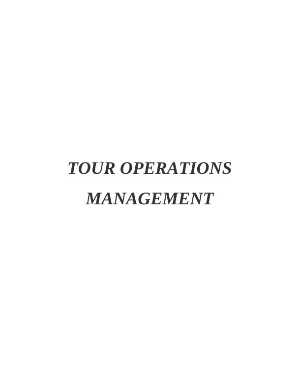 Tour Operations Management in Thomson - Report_1