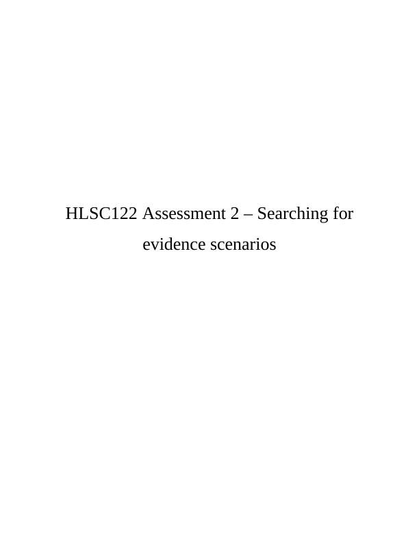HLSC122 Searching for Evidence Scenarios_1