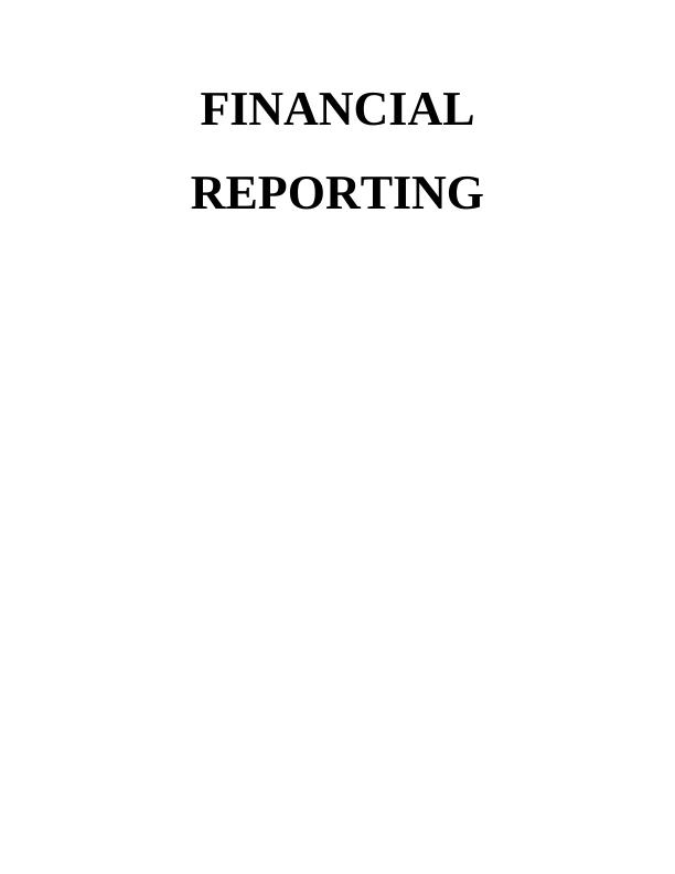 Financial Reporting: Assignment_1