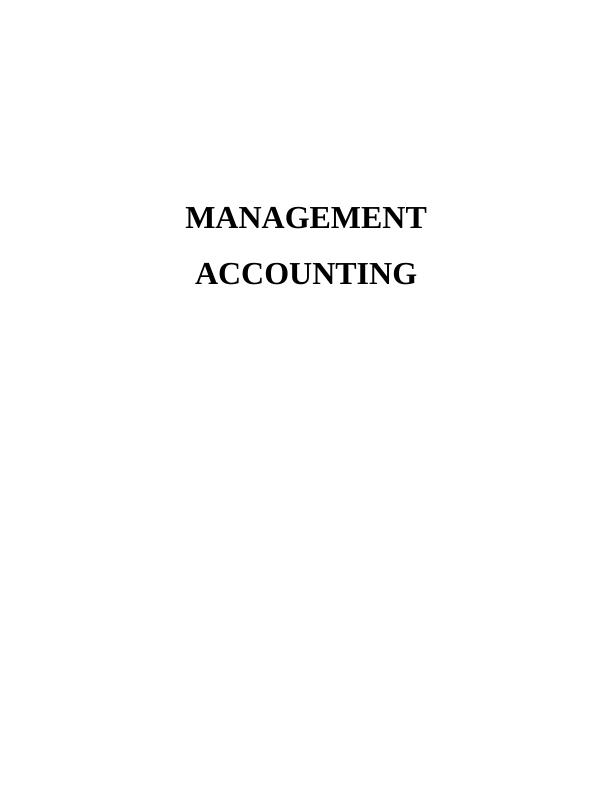 Management Accounting Systems and Techniques: A Study on Creams Ltd_1