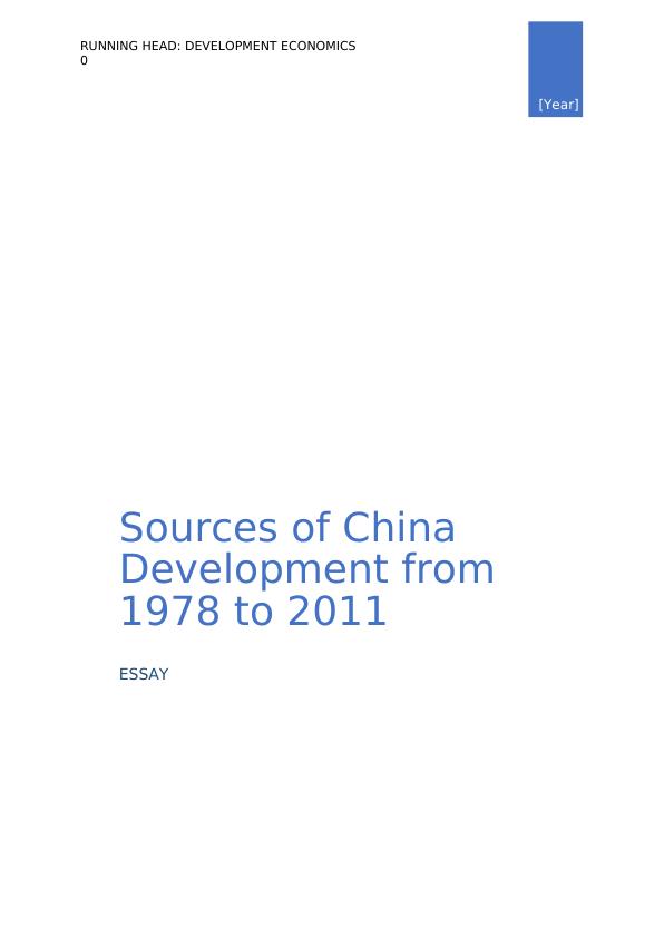 Sources of China Development from 1978 to 2011 | Essay_1