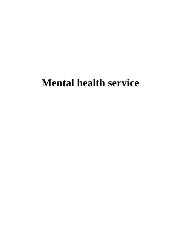Mental Health Service - Assignment_1