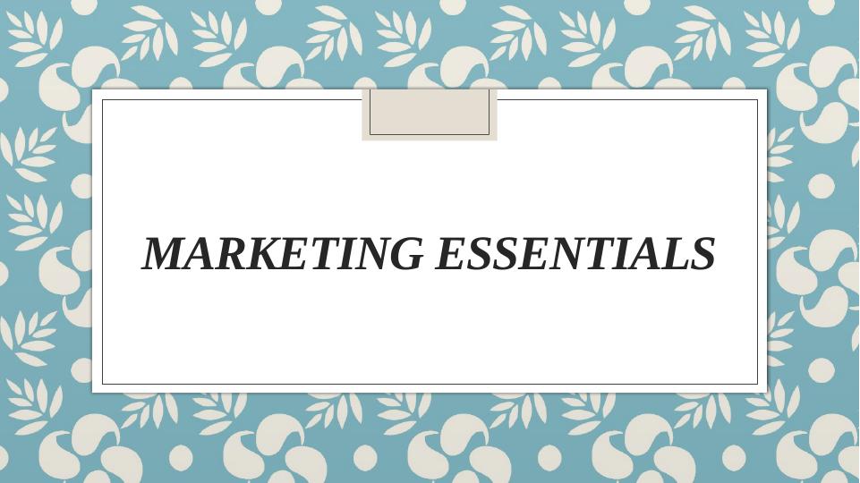 Marketing Essentials: 7 P of Marketing Mix and Marketing Plan_1