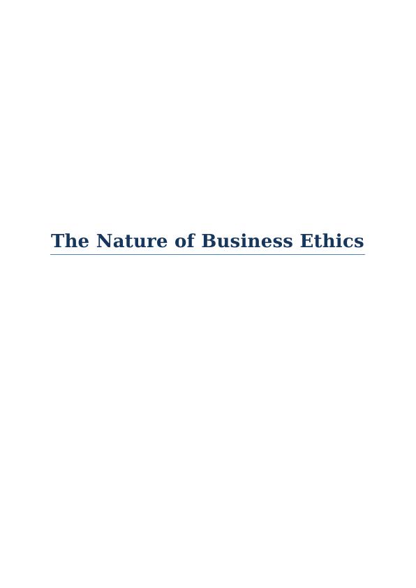 The Nature of Business Ethics_1