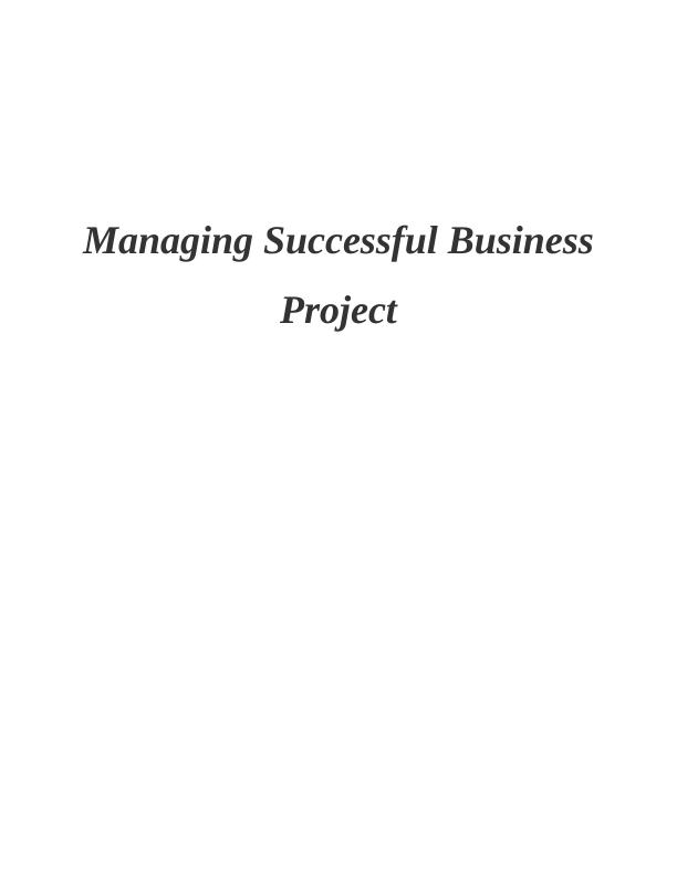 Managing Successful Business Project Assignment - Nomtek_1