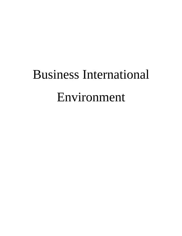 International Business Environment: Strategies and Capabilities_1