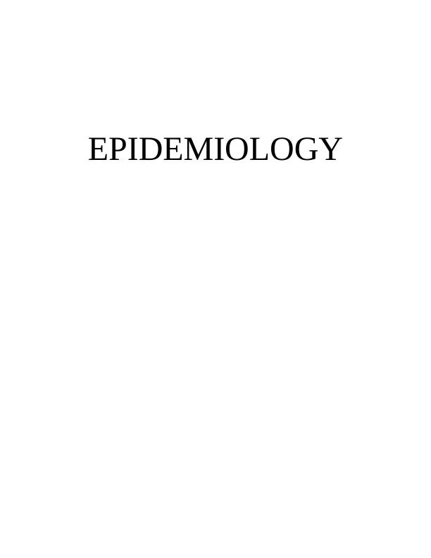 Epidemiology- Assignment Sample_1