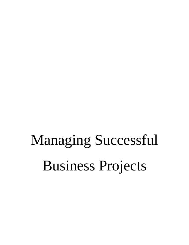 Managing Successful Business Projects_1