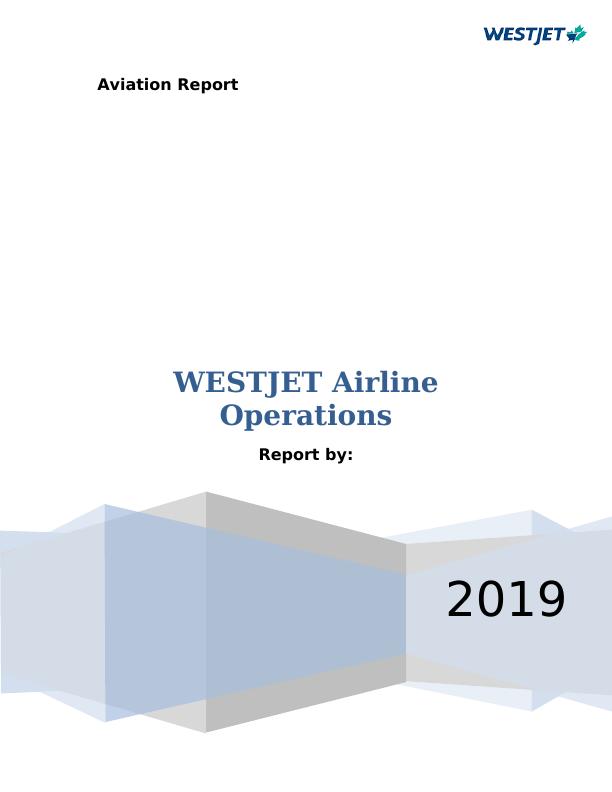 WestJet Airline Operations Report_1