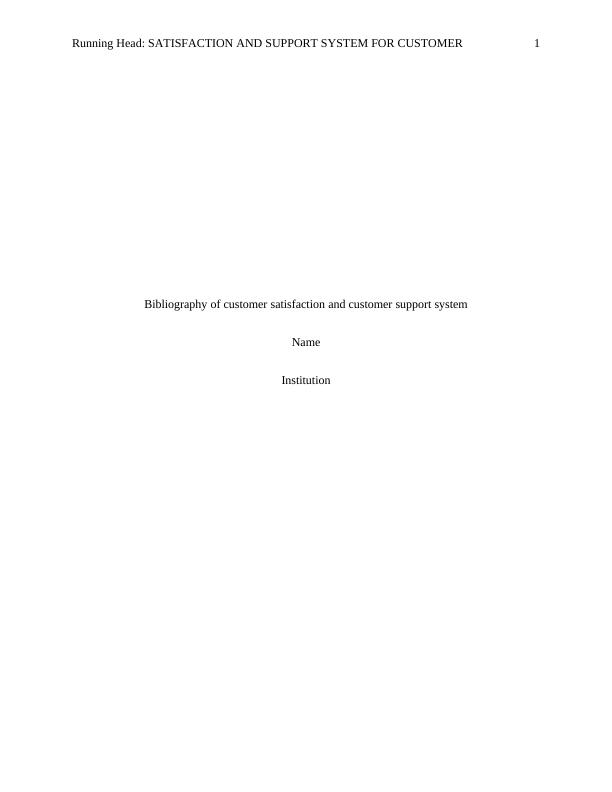 Customer Satisfaction and Customer Support System: Bibliography_1