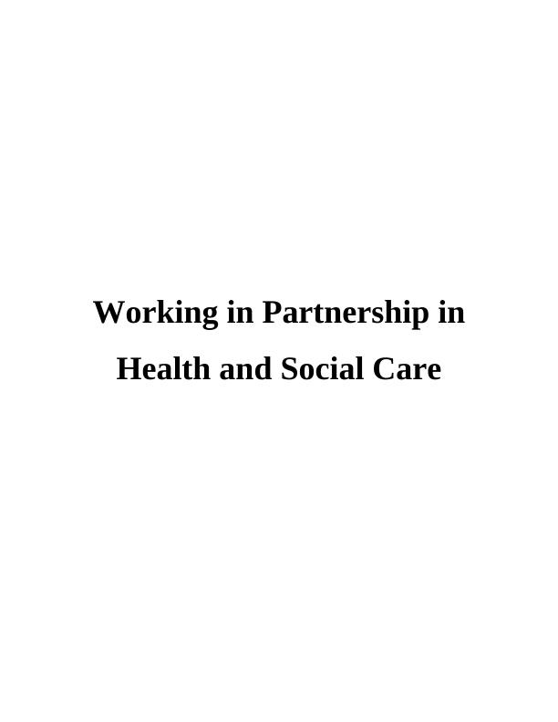 Working in partnership in health & social care_1